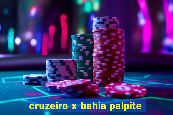 cruzeiro x bahia palpite