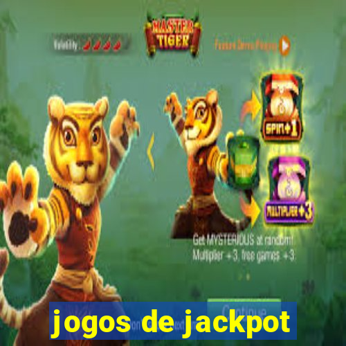 jogos de jackpot