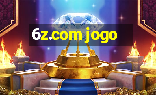 6z.com jogo