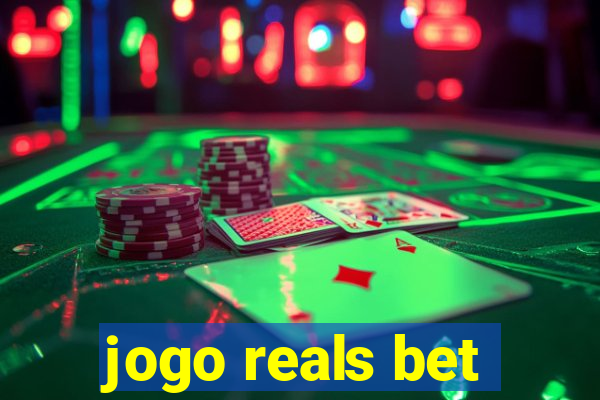 jogo reals bet