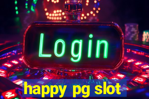 happy pg slot