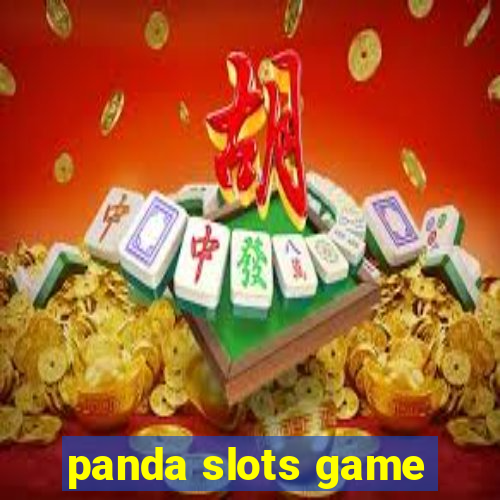 panda slots game