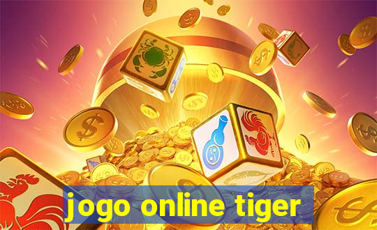 jogo online tiger