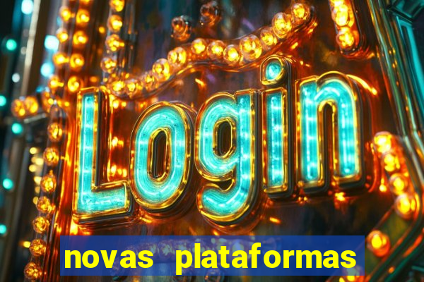 novas plataformas do jogo do tigrinho