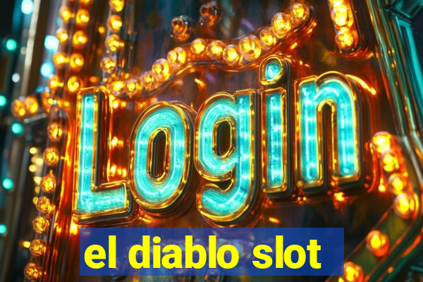 el diablo slot