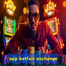 app betfair exchange