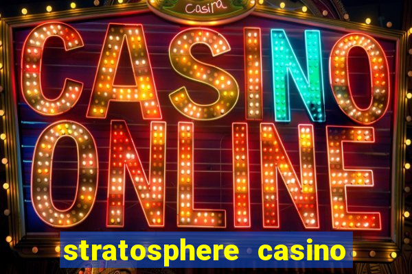 stratosphere casino hotel tower