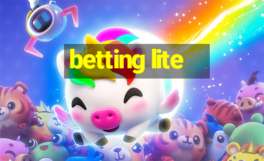 betting lite