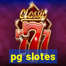 pg slotes