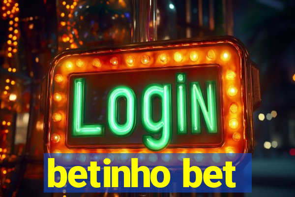 betinho bet