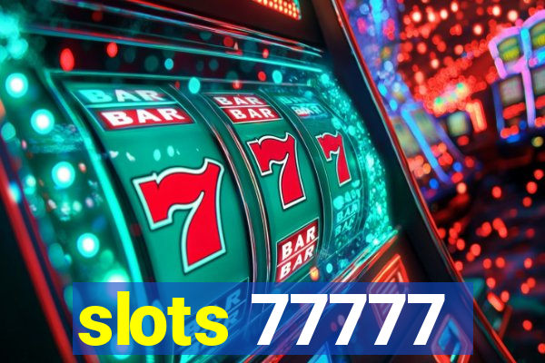 slots 77777