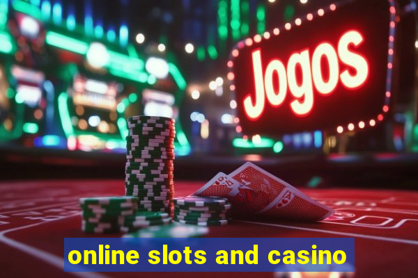 online slots and casino