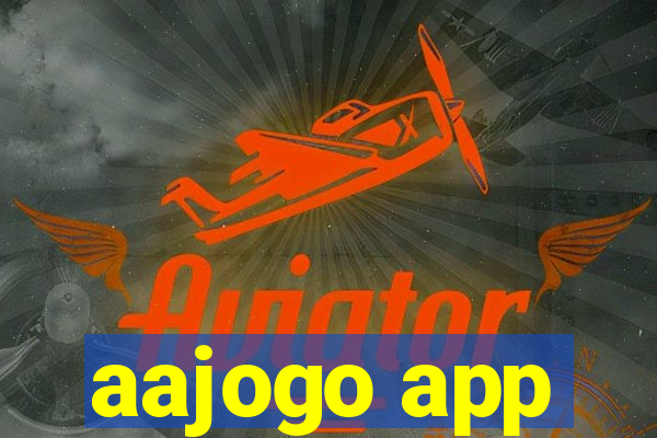 aajogo app