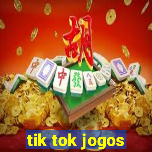 tik tok jogos