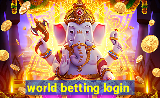 world betting login