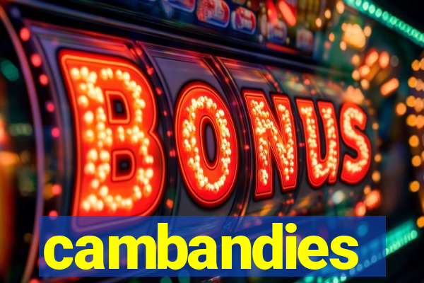 cambandies