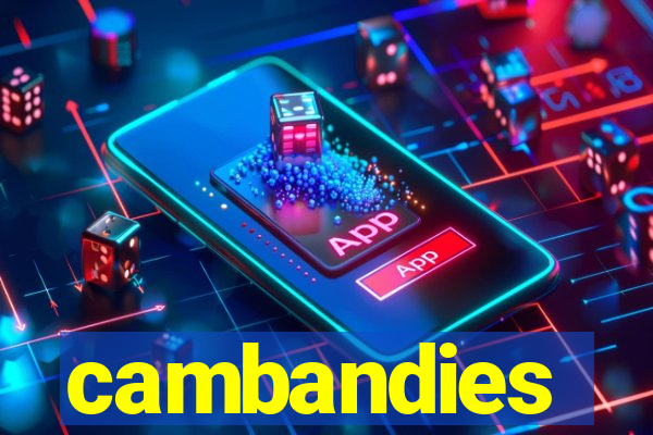 cambandies