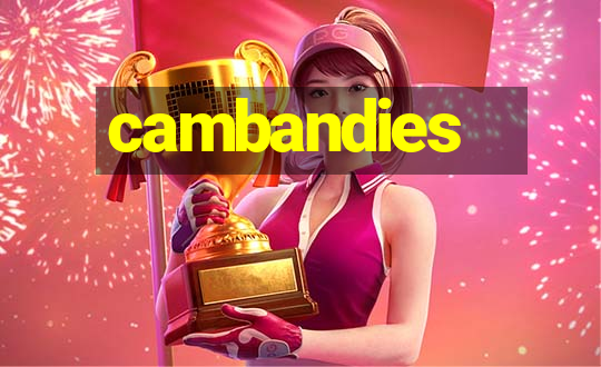 cambandies