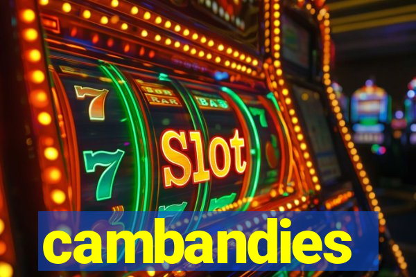 cambandies