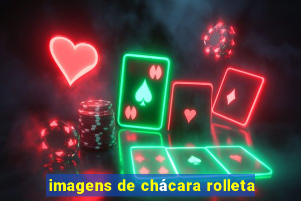 imagens de chácara rolleta