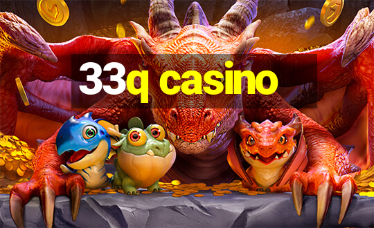 33q casino