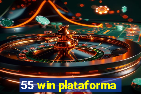 55 win plataforma