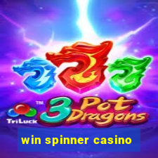 win spinner casino