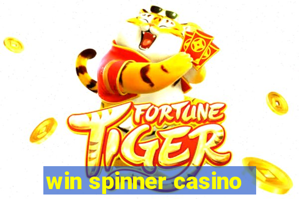 win spinner casino