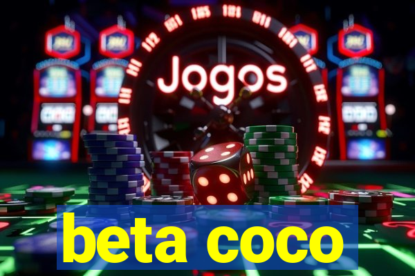 beta coco