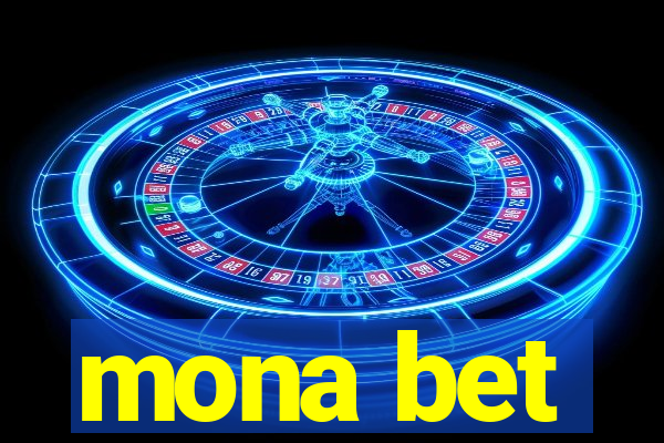 mona bet