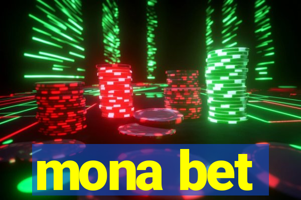 mona bet