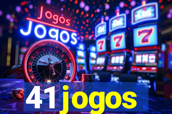 41 jogos