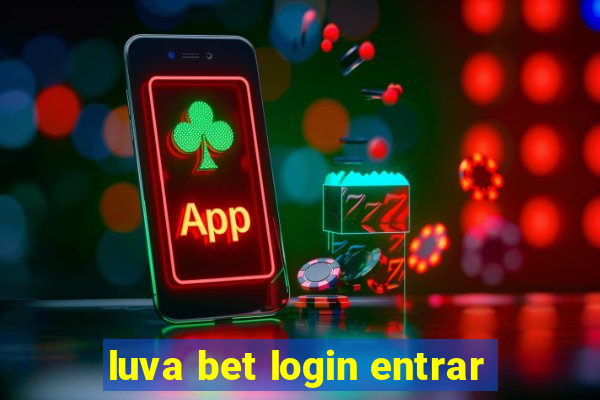 luva bet login entrar