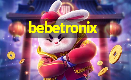 bebetronix