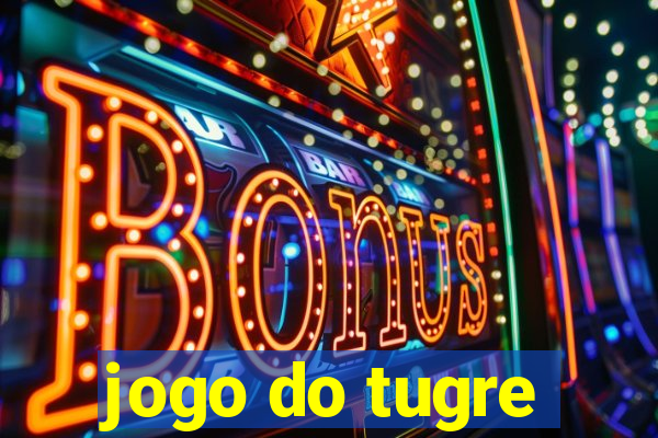 jogo do tugre