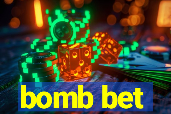 bomb bet