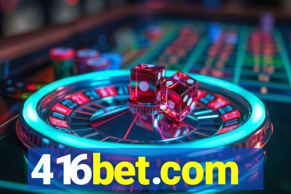 416bet.com