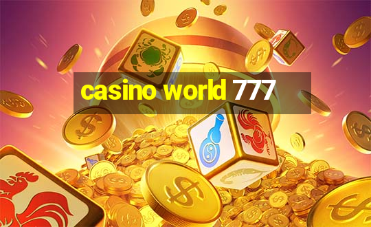 casino world 777