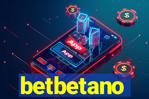 betbetano