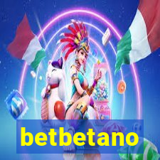 betbetano