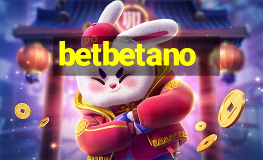 betbetano