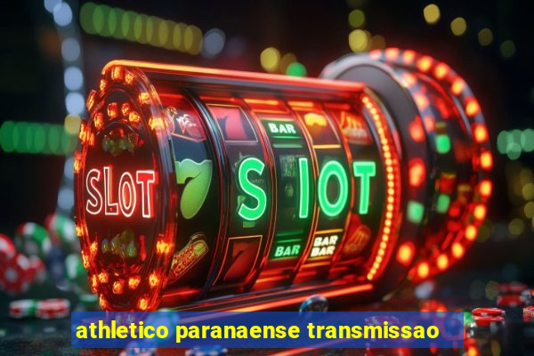 athletico paranaense transmissao