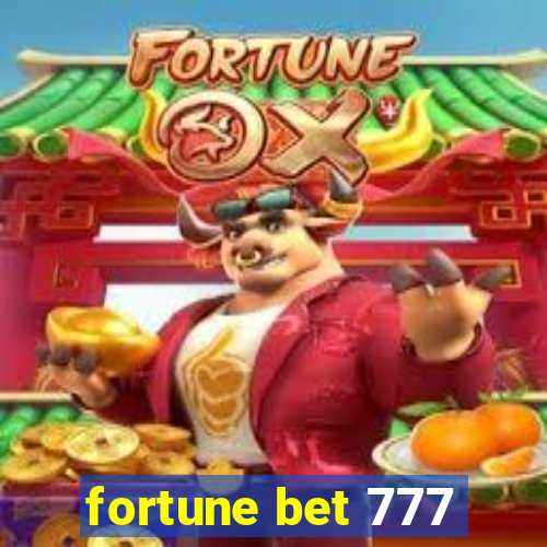 fortune bet 777