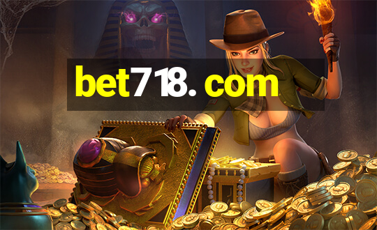 bet718. com