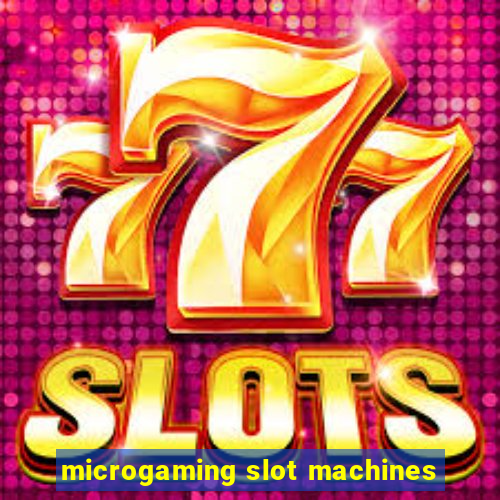 microgaming slot machines