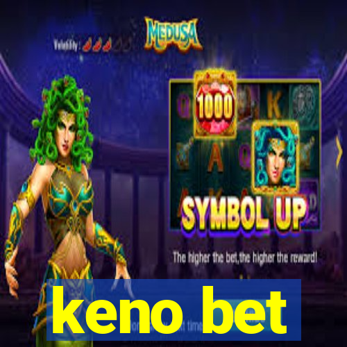 keno bet