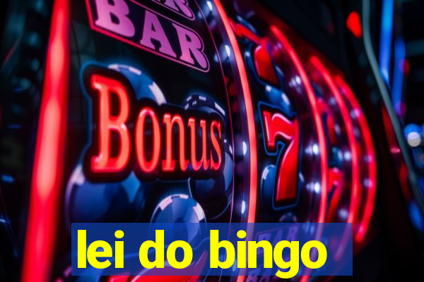 lei do bingo