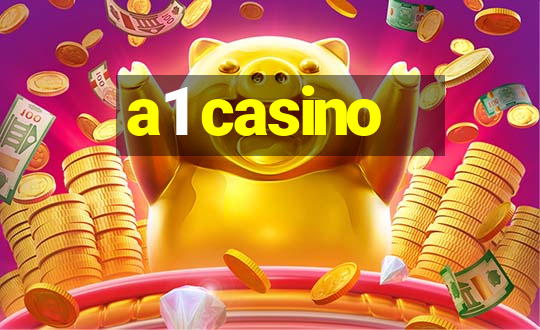 a1 casino