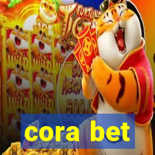 cora bet