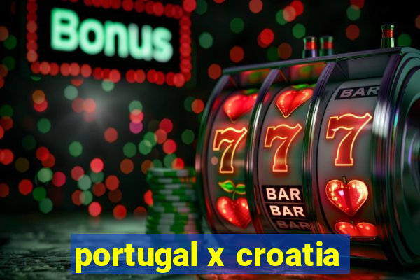 portugal x croatia